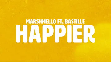 Marshmello ft. Bastille - Happier (Official Lyric Video)