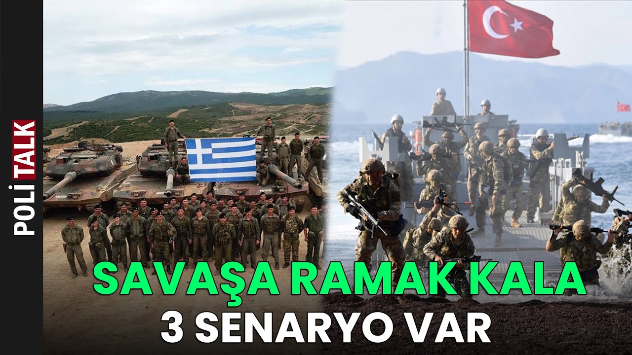 T Rkiye Yunanistan Sava Senaryosu Youtube