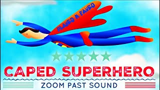 Caped Superhero Zoom Past Sound Effect / Hero Impact Cape Flap Fast Sounds / Royalty Free screenshot 4