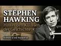 Das gesamte Leben von Stephen Hawking: Das Genie im Rollstuhl, das das Universum entschlüsselte