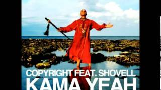 Copyright - Kama Yeah (DJ Slider Private Remix)