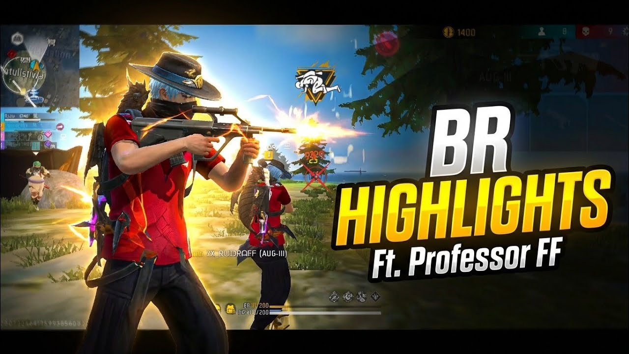 BR HIGHLIGHTS | Ft. Professor ff