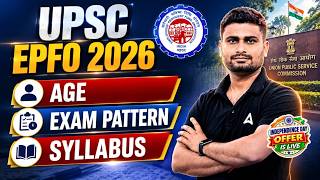 UPSC EPFO 2026 Notification | Complete Syllabus, Exam Pattern & Age Limit Details