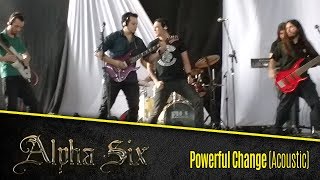 Alpha Six - Powerful change (Brazilian Metal)