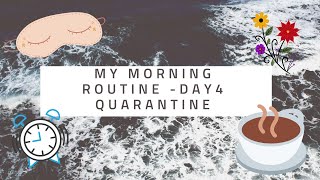 MY MORNING ROUTINE- DAY 4 QUARANTINE IN SEOUL