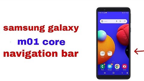 samsung galaxy m01 core navigation bar   home button back button