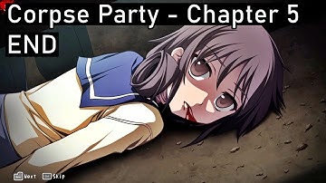 Forever Forgotten - Corpse Party (2021) - Chapter 5 (END)
