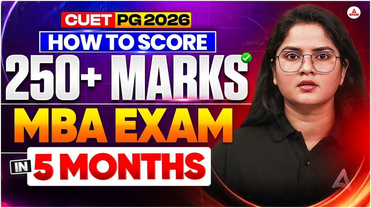 CUET PG 2026 | How To Score 250+ Marks In MBA Exam #cuet #cuetpg2026 ...