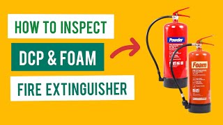 Foam & DCP Fire extinguisher - Maintenance & Inspection  | Jobs of third officer | Inspection