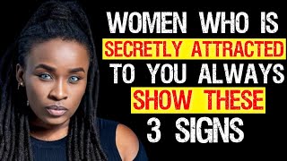 Woman Who is Secretly Attracted to you Always Show These 3 Signs | psychology facts | jascia opera