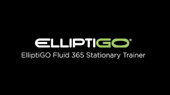 ElliptiGO Fluid 365 Stationary Trainer