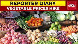 Vegetable Prices Surge Owing To High Fuel Rates | Reporter Diary