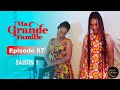 Série Ivoirienne - Ma Grande Famille - Saison 1 Episode 87