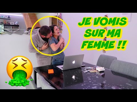 JE SUIS MALADE !! JE VOMIS SUR MA FEMME !! 😱  🤒 🤮