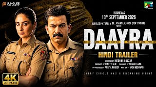 DAAYRA - Teaser Trailer | Kareen Kapoor | Pritviraj Sukumaran | New Movie Trailer 2026