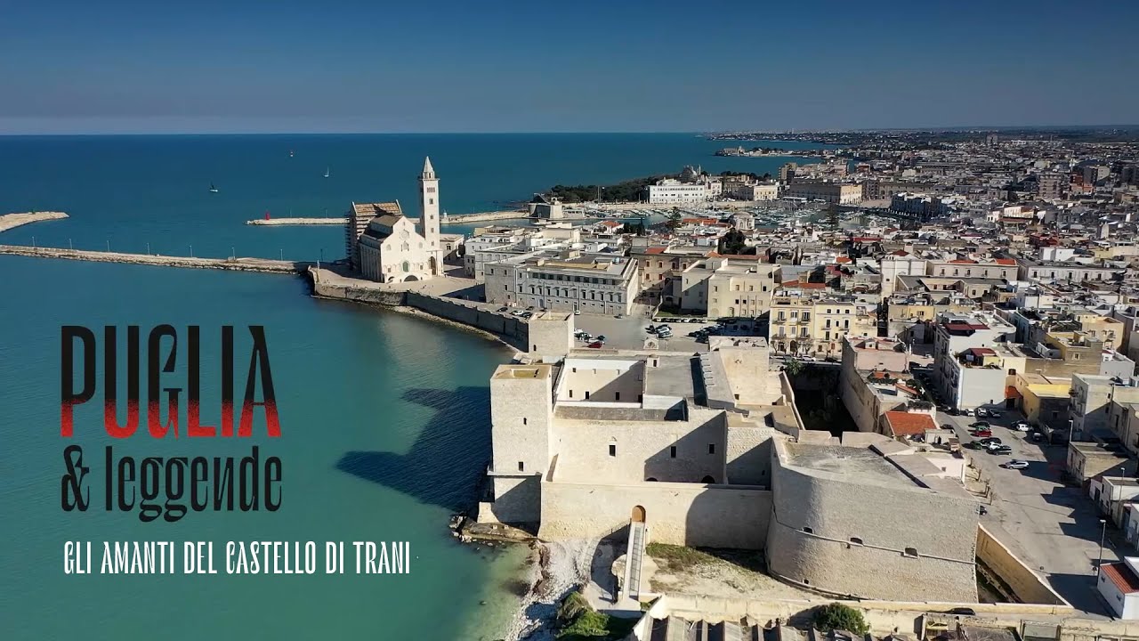 Puglia & Leggende | Gli Amanti del Castello di Trani