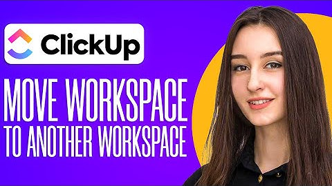 How To Move Clickup Space To Another Workspace (2025)