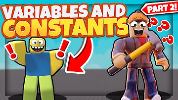 Beginner Roblox Scripting Tutorial! NOOB TO PRO - Part 2 (Variables and Constants)