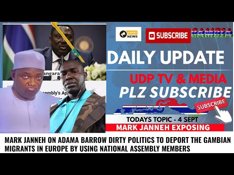 MARK JANNEH ON ADAMA BARROW DIRTY POLITICS TO DEPORT THE GAMBIAN MIGRANTS IN EUROPE BY USING NAMS