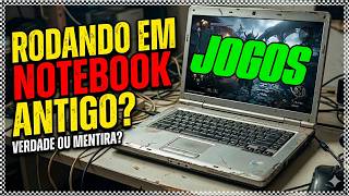 TENTANDO RODAR JOGOS EM UM NOTEBOOK ANTIGO SEM PLACA DE VÍDEO !  | PENTIUM  P6200 + 4GB RAM  |