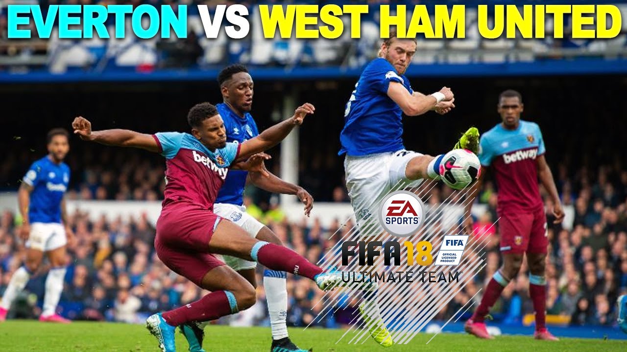 FIFA18 - Everton vs West Ham United Match | English Premier League