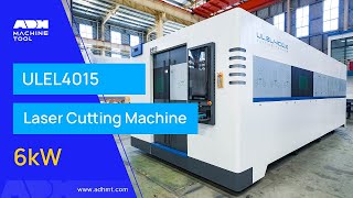 ULEL4015 6kw Fiber Laser Cutting Machine