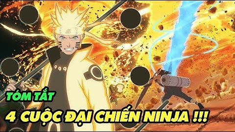 Tóm Tắt 4 Cuộc Đại Chiến Ninja Trong Naruto
