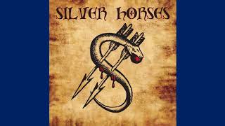 Silver Horses (feat. Tony Martin) - Silver Horses (2012/2016) (Full Album, with Bonus Tracks)