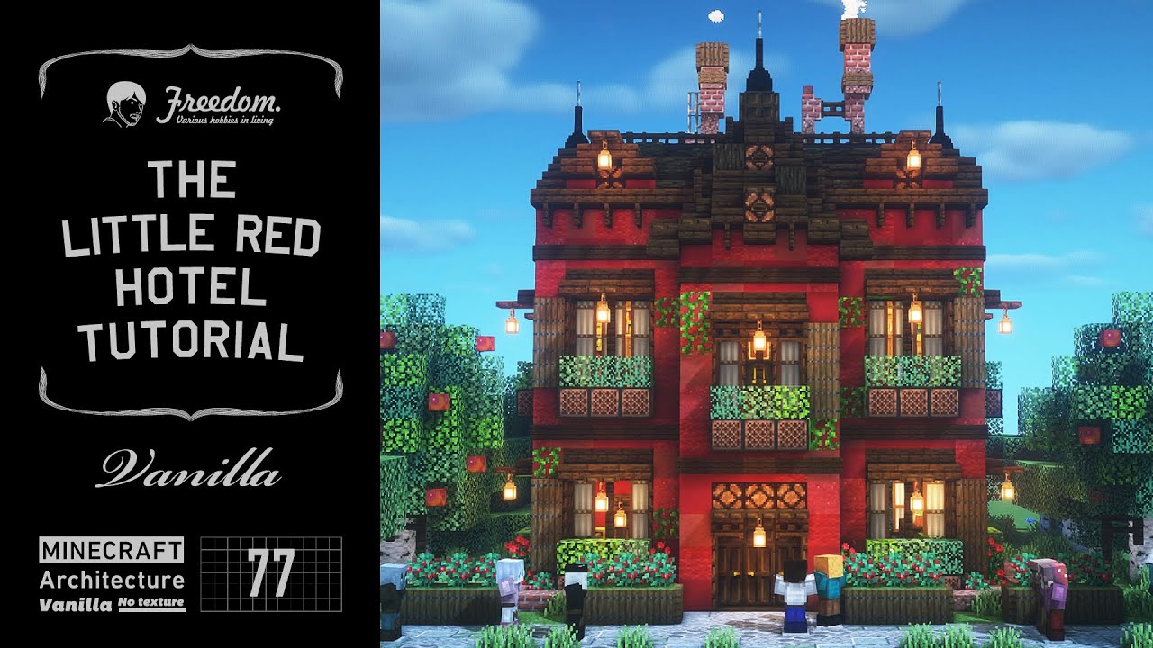 Minecraft Tutorial Real Architect S Building Base In Minecraft The Little Red Hotel 77 Youtube Minecraft Tutorial Real Architect S Building Base In Minecraft The Little Red Hotel 77 Youtube