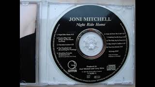 Joni Mitchell - Night Ride Home  (track 04)