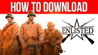 How to Download Enlisted for Free on PC and Laptop! 🔥 2026 Guide