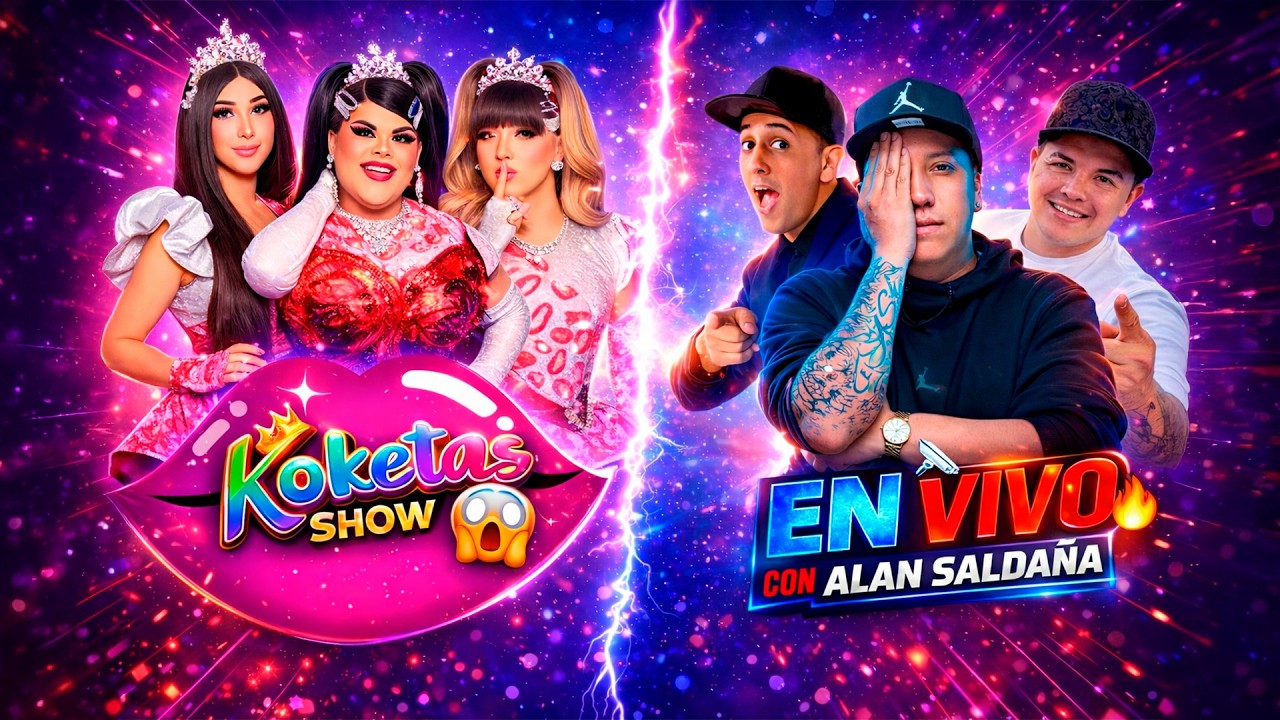 Koketa Show y Tuba | En Vivo Con Alan Saldaña
