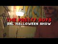 DNL Halloween Show 25' - The Misfits played by The Pretty Boys - FULL LIVE SET