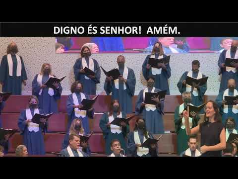 Coro Memorial - Tu és Digno (Cindy Berry)
