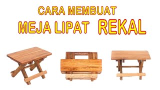 Cara Membuat Meja Lipat Rekal | DIY Meja Lipat