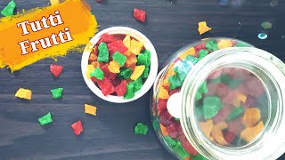 Download lagu tutti frutti recipe / tutty frutti recipe / homemade tutti frutti /tutifruti