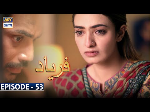 Faryaad — Episode 53