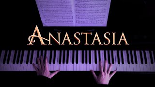 Anastasia | Once Upon a December (Piano Cover)