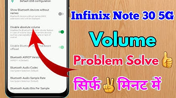 infinix note 30 5g mobile me volume kaise badhaye, infinix note 30 5g volume problem