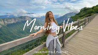 Morning vibes 🌷Chill Music to Start Your Day with Positive Energy | Indie/Pop/Folk/Acoustic Playlist screenshot 1