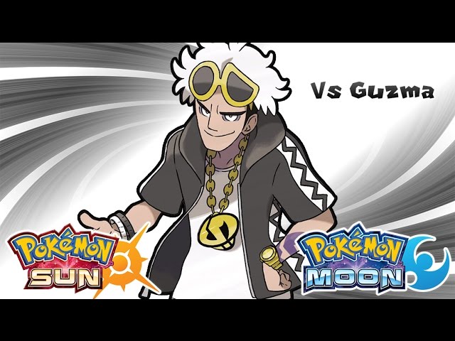 Pokémon Sun u0026 Moon -  Team Skull Leader Guzma Battle Music (HQ) class=