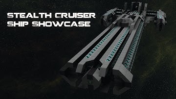 StarMade Ship Showcase #1 - Stealth Cruiser MK1