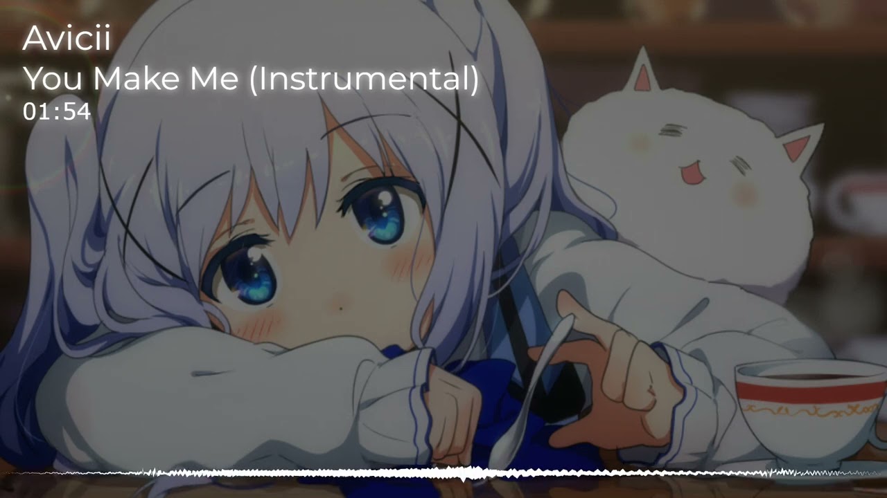 Avicii - You Make Me (Instrumental)