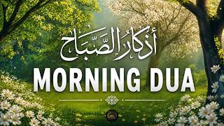 Morning Adhkar (أذكار الصباح) 🌅 Daily Morning Azkar for Protection, Peace &amp; Barakah