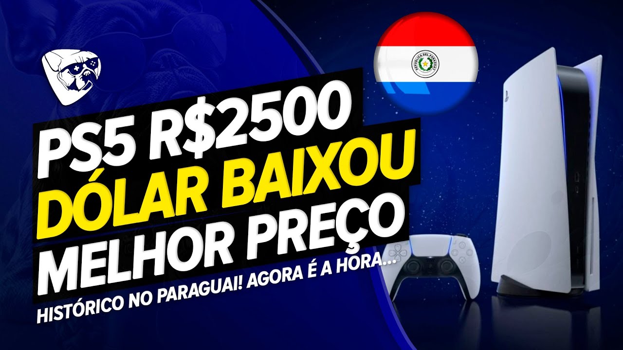 AGORA VAI! PS5 POR MENOS DE R$2500 REAIS AGORA NO PARAGUAI! VALE A PENA! 