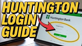 How to login to Huntington - Easy Access