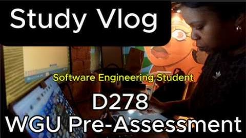 WGU D278 Scripting & Programming Pre-assessment Review | WGU Software Engineering Degree
