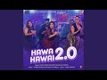 Hawa Hawai 2.0 (From "Tumhari Sulu")