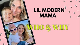 Lil Modern Mama
