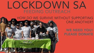 Lockdown SA Feeding Outreach - COVID-19 Lockdown 26/08/2020